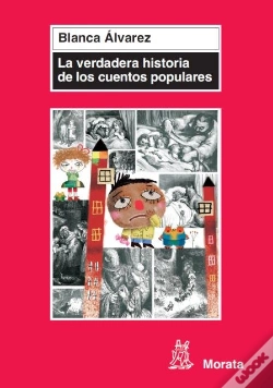 Capa do artigo La Verdadera Historia De Los Cuentos Populares