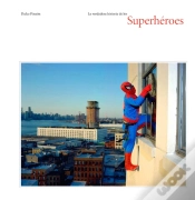 Capa do artigo La Verdadera Historia De Los Superheroes