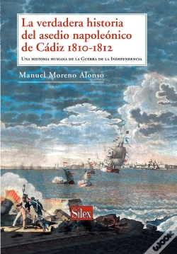 Capa do artigo La Verdadera Historia Del Asedio Napoleónico De Cádiz