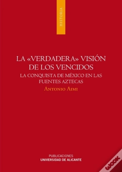 Capa do artigo La Verdadera Visión De Los Vencidos