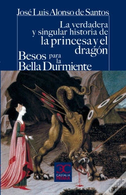 Capa do artigo La Verdadera Y Singular Historia De La Princesa Y El Dragón / Besos Para Le Bella Durmiente
