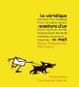 La Véridique Aventure D'Un E-Mail - Preview