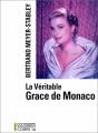 La Véritable Grace De Monaco - Preview