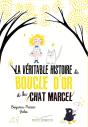 La Veritable Histoire De Boucle D'Or Et Du Chat Marcel - Preview