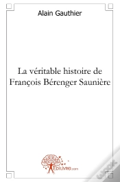 Capa do artigo La Véritable Histoire De François Bérenger Saunière