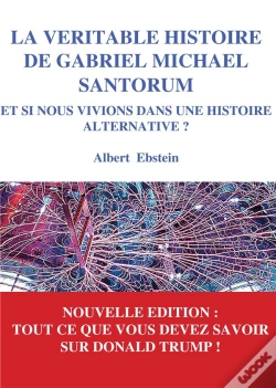 Capa do artigo La Veritable Histoire De Gabriel Michael Santorum