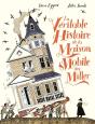La Véritable Histoire De La Maison Mobile Des Miller - Preview