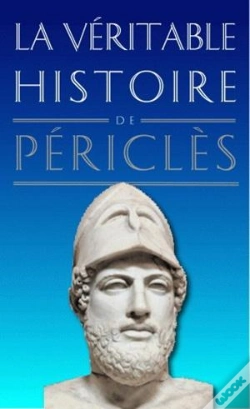 Capa do artigo La Véritable Histoire De : La Véritable Histoire De Périclès