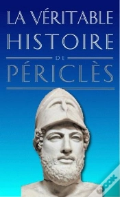 Capa do artigo La Véritable Histoire De : La Véritable Histoire De Périclès