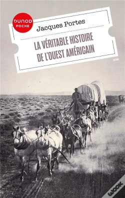 Capa do artigo La Véritable Histoire De L'Ouest Américain