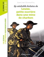 Capa do artigo La Véritable Histoire De Louise ; Petite Ouvrière Dans Une Mine De Charbon