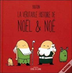 Capa do artigo La Véritable Histoire De Noël & Noé
