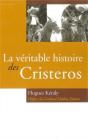 La Véritable Histoire Des Cristeros - Preview