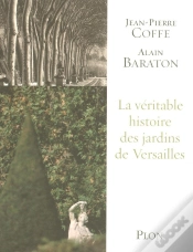 Capa do artigo La Véritable Histoire Des Jardins De Versailles