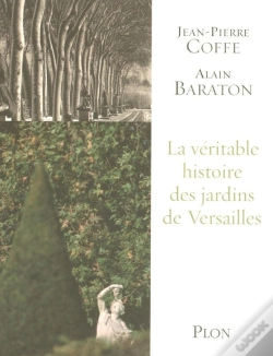 Capa do artigo La Véritable Histoire Des Jardins De Versailles