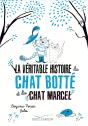 La Veritable Histoire Du Chat Botte Et Du  Chat Marcel - Preview