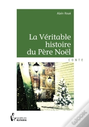Capa do artigo La Véritable Histoire Du Père Noël