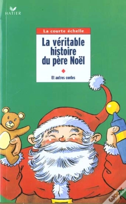 Capa do artigo La Veritable Histoire Du Pere Noel ; Ce2