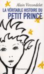 La Véritable Histoire Du Petit Prince - Preview