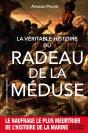 La Veritable Histoire Du Radeau De La Meduse - Preview