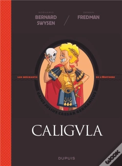 Capa do artigo La Véritable Histoire Vraie Tome 2 : Caligula