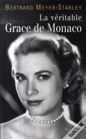 La Veritable; La Véritable Grace De Monaco