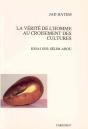 La Verite De L'Homme Au Croisement Des Cultures ; Essai Sur Selim Abou - Preview