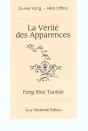 La Verite Des Apparences ; Feng Shui Taoiste - Preview