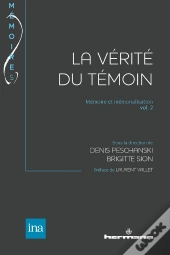 La Vérité Du Témoin