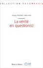La Vérité En Question(S) - Preview