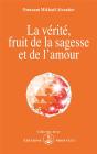 La Vérité, Fruit De La Sagesse Et De L'Amour - Preview