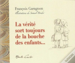 Capa do artigo La Vérité Sort Toujours De La Bouche Des Enfants