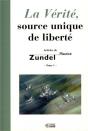 La Vérité, Source Unique De Notre Liberté - Preview