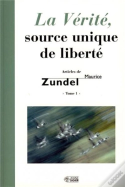 Capa do artigo La Vérité, Source Unique De Notre Liberté