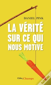 Capa do artigo La Vérité Sur Ce Qui Nous Motive