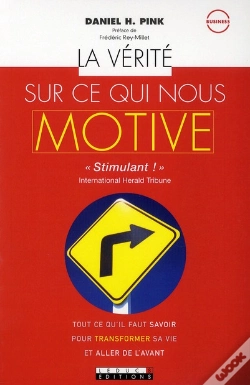Capa do artigo La Verite Sur Ce Qui Nous Motive