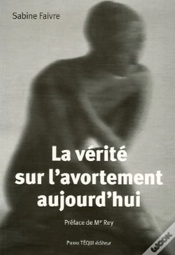 Capa do artigo La Verite Sur L Avortement Aujourd Hui