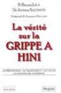 La Vérité Sur La Grippe A H1n1 - Preview