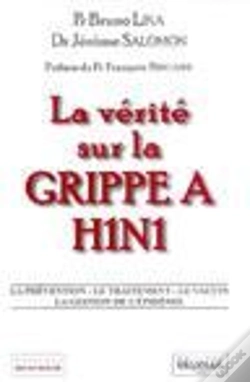 Capa do artigo La Vérité Sur La Grippe A H1n1