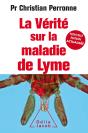 La Vérité Sur La Maladie De Lyme - Preview