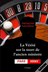 La Verite Sur La Mort De L'Ancien Ministre