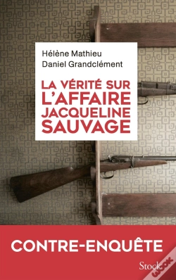 Capa do artigo La Vérité Sur L'Affaire Jacqueline Sauvage