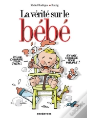 La Vérité Sur Le Bébé