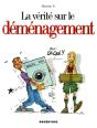 La Vérité Sur Le Déménagement - Preview