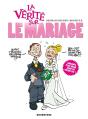 La Vérité Sur Le Mariage - Preview