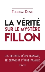 Capa do artigo La Vérité Sur Le Mystère Fillon