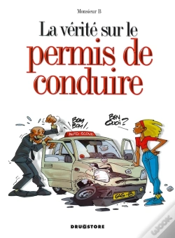 Capa do artigo La Vérité Sur Le Permis De Conduire