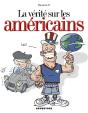 La Verite Sur Les Americains - Preview