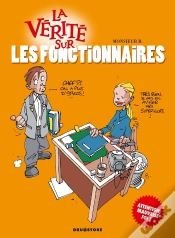 Capa do artigo La Vérité Sur Les Fonctionnaires