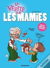 Capa do artigo La Vérité Sur Les Mamies